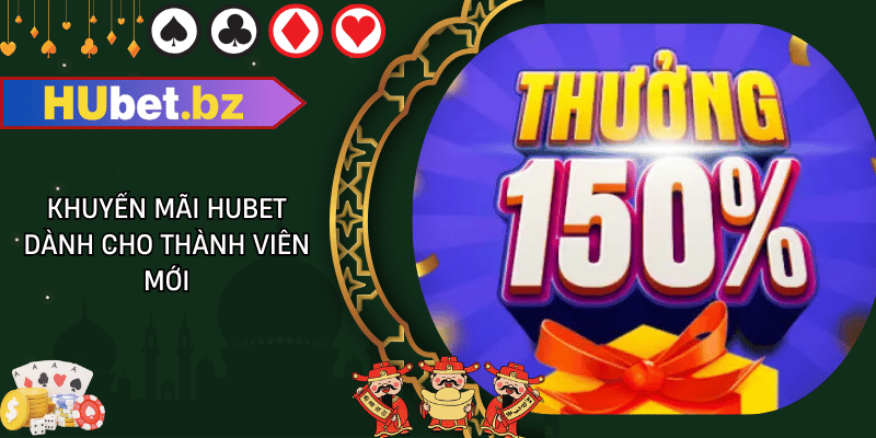 Khuyến mãi hubet dành cho thành viên mới